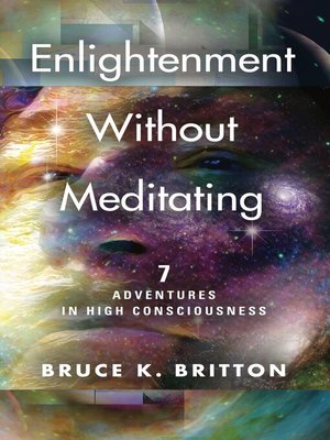 cover image of Enlightenment Without Meditating
